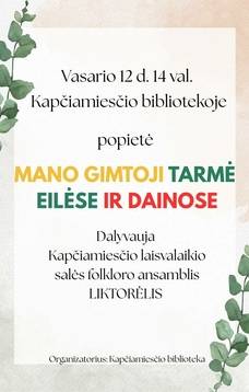 Popietė „Mano gimtoji tarmė eilėse ir dainose“