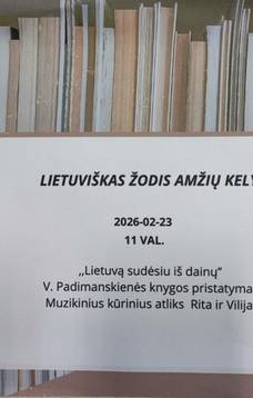 Literatūrinė popietė „Lietuvą sudėsiu iš dainų“