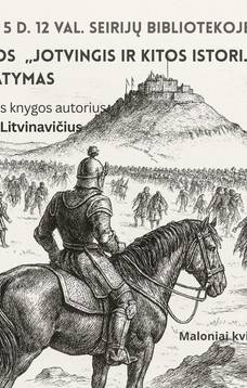 Presentation of the book "Jotvingis and Other Stories"