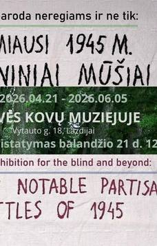 Parodos "Žymiausi 1945 m. Partizaniniai mūšiai" pristatymas