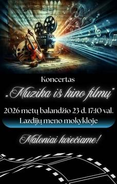 Koncertas "Muzika iš kino filmų"