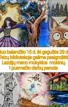 Wystawa prac studentów pierwszego semestru Szkoły Artystycznej w Łoździejach