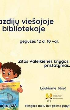 Presentation of Zita Valeikienė's book "TEACHING, LEARNING"
