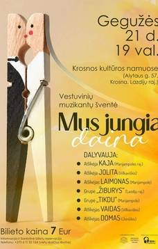 Vestuvinių muzikantų šventė "Mus jungia daina"