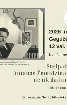 Vortrag „Lernen wir uns kennen: Antanas Žmuidzinavičius – nicht nur ein Künstler...“