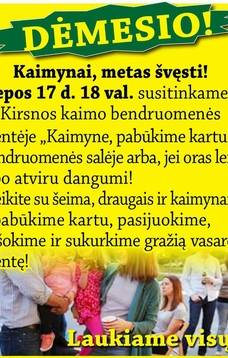 N. Kirsnos kaimo bendruomenės šventė „Kaimyne, pabūkime kartu!"