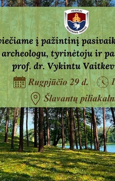 Pažintinis pasivaikščiojimas su archeologu