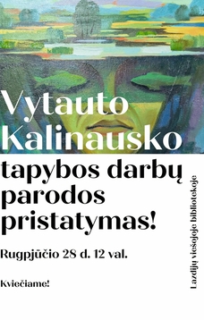 Vytauto Kalinausko tapybos darbų paroda