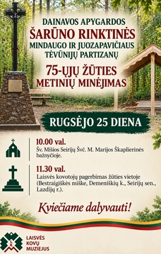 Dainavos apygardos Šarūno rinktinės Mindaugo ir Juozapavičiaus tėvūnijų partizanų 75-osios žūties metinės
