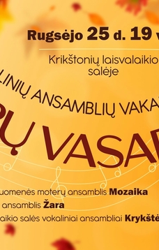 Vokalinių ansamblių vakaras „Bobų vasara“