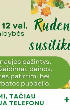 Rudens gėrybių ir susitikimų popietė senjorams