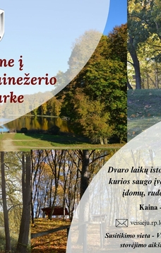 Ekskursija Vainežerio dvaro parke