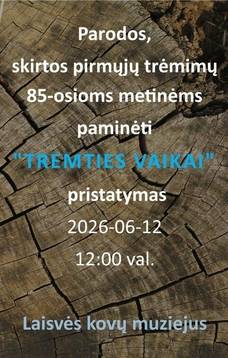Parodos "Tremties vaikai" pristatymas