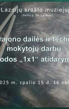 Wystawa prac nauczycieli sztuki i technologii z rejonu Łoździeje 1X1