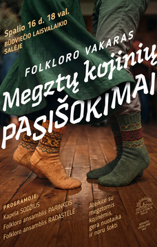 Folkloro vakaras ,,Megztų kojinių pasišokimai“