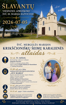 Švč. Mergelės Marijos krikščioniškų šeimų karalienės atlaidas