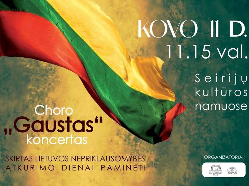 Concert of the choir "Gaustas" dedicated to the celebration of the Restoration of Lithuanian Independence Day