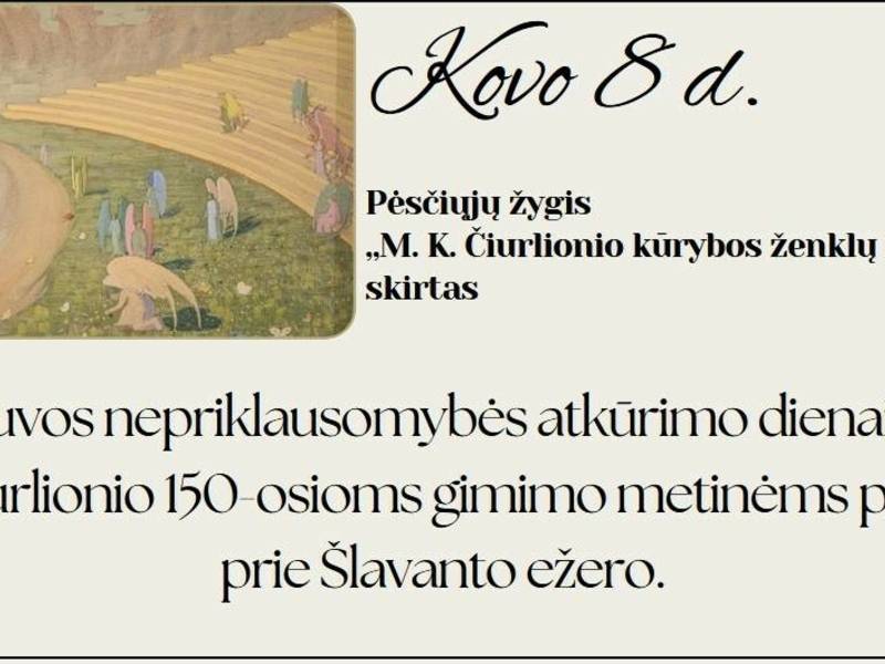 Pėsčiųjų žygis "M.K. Čiurlionio kūrybos ženklų beieškant"