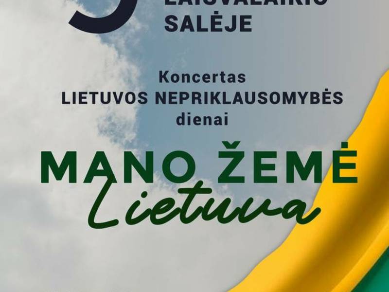 Концерт ко Дню восстановления независимости Литвы «Моя земля Литва»
