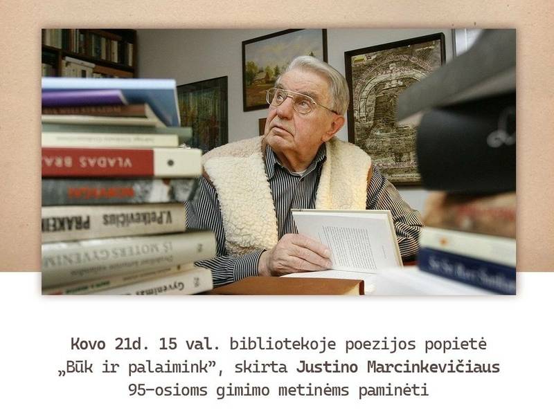 For Poetry Day, "Be and Bless", Just. Marcinkevičius - 95