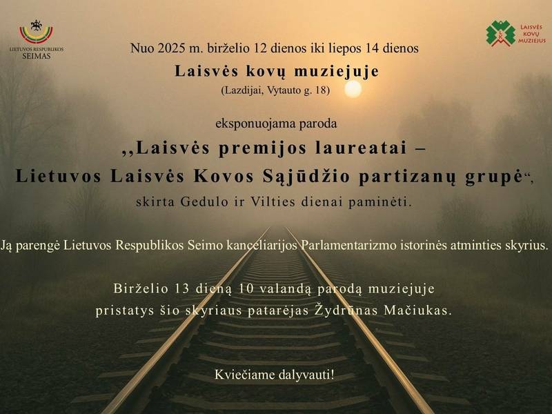 Opening of the exhibition "Freedom Prize Laureates - Lithuanian Freedom Movement Partisan Group"