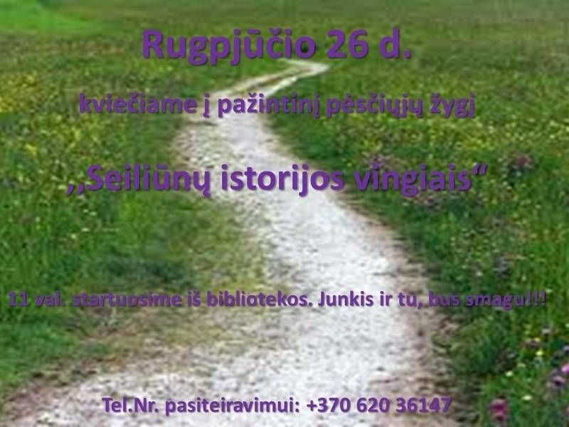 Lehrreiche Wanderung „Durch die Wendungen der Seiliūnai-Geschichte“