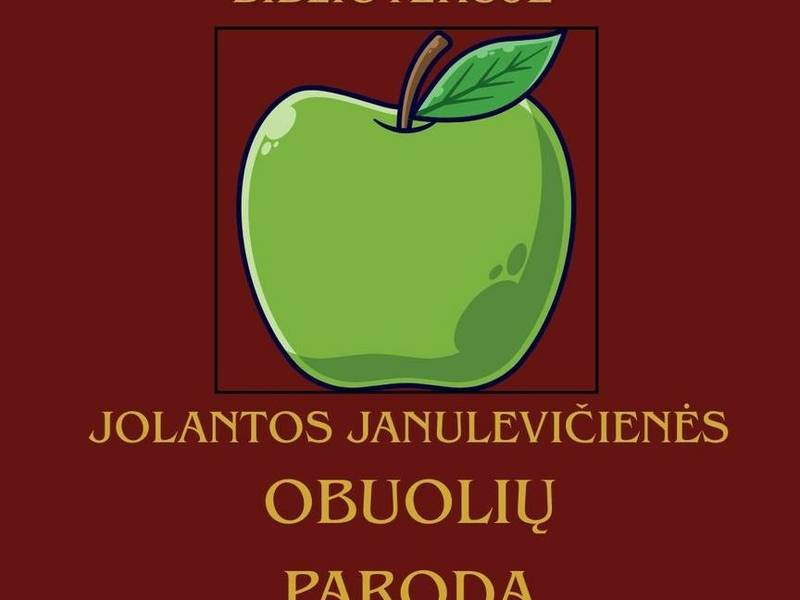 Wystawa JABŁKO Jolanty Janulevičienė