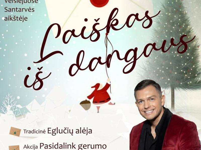Kalėdų eglutės įžiebimo šventė "Laiškas iš dangaus"