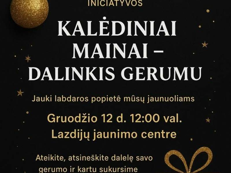 Labdaros iniciatyva "Kalėdiniai mainai - dalinkis gerumu"