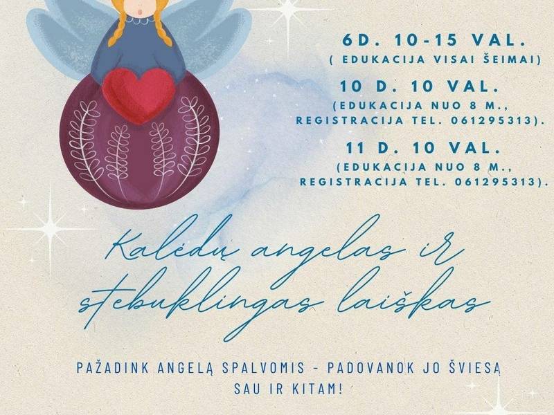 Edukacija visai šeimai "Kalėdų angelas ir stebuklingas laiškas"