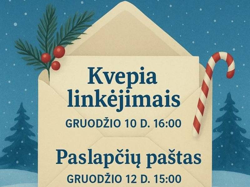Edukacija "Kvepia linkėjimais"