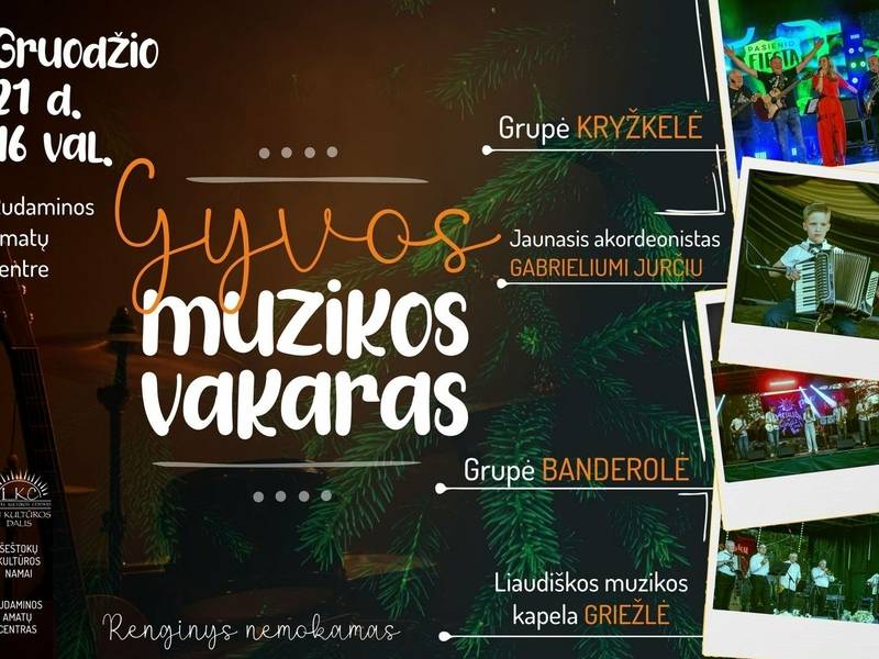 Gyvos muzikos vakaras 