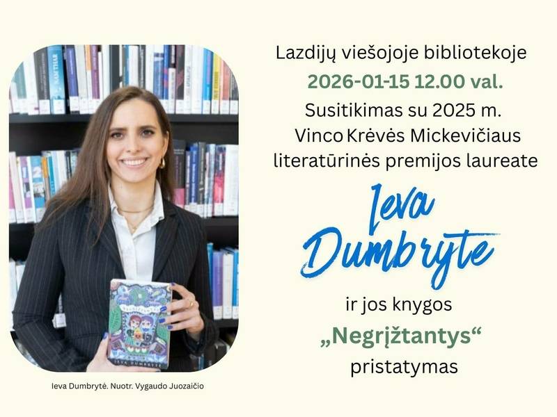 Ievos Dumbrytės knygos "Negrįžtantys" pristatymas