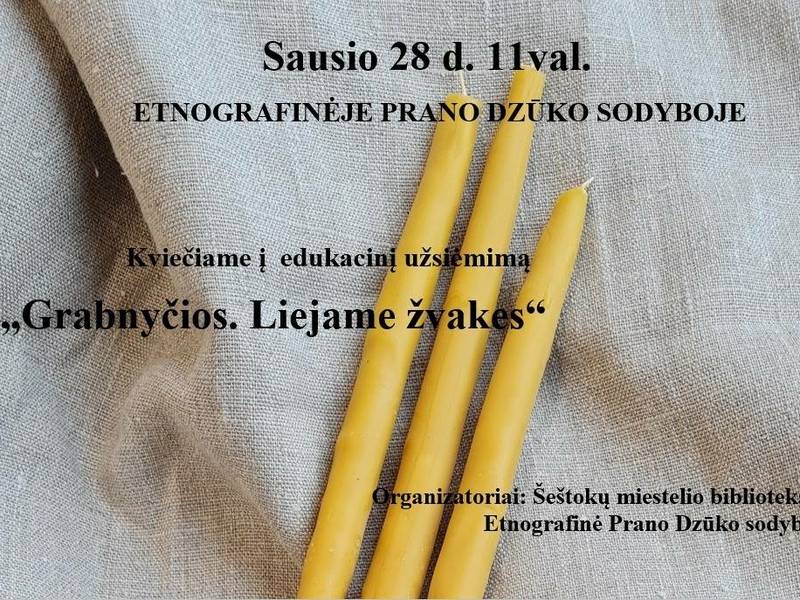 Образовательная акция «Grabnyčias. Мы отливаем свечи»