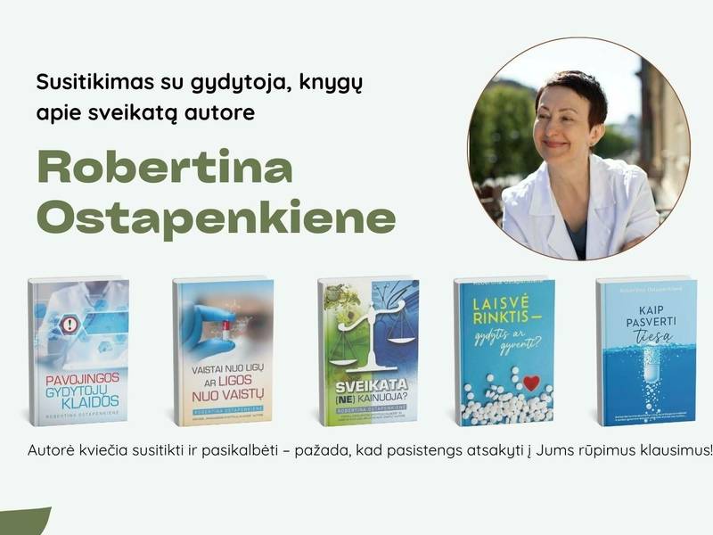 Susitikimas su gydytoja, knygų autore Robertina Ostapenkiene