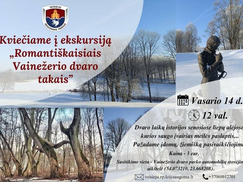 Ekskursija "Romantiškaisiais Vainežerio dvaro takais"