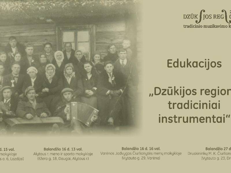 Projekt „Kursy muzyki tradycyjnej regionu Dzukia”