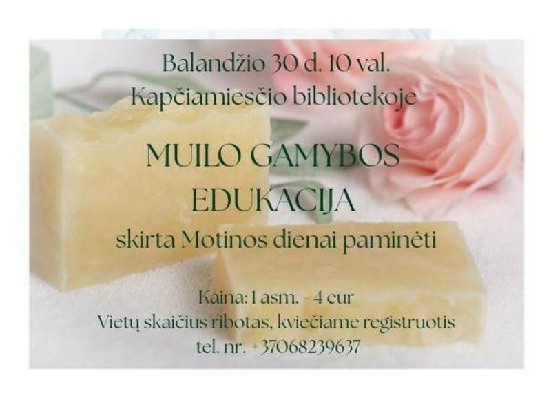Soap making education at Kapčiamiestis Library