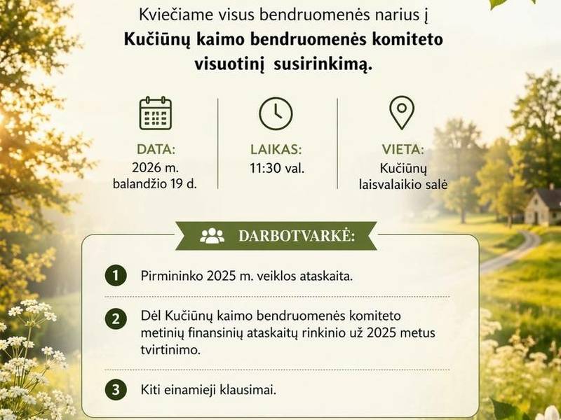 Kučiūnų kaimo bendruomenės visuotinis susirinkimas