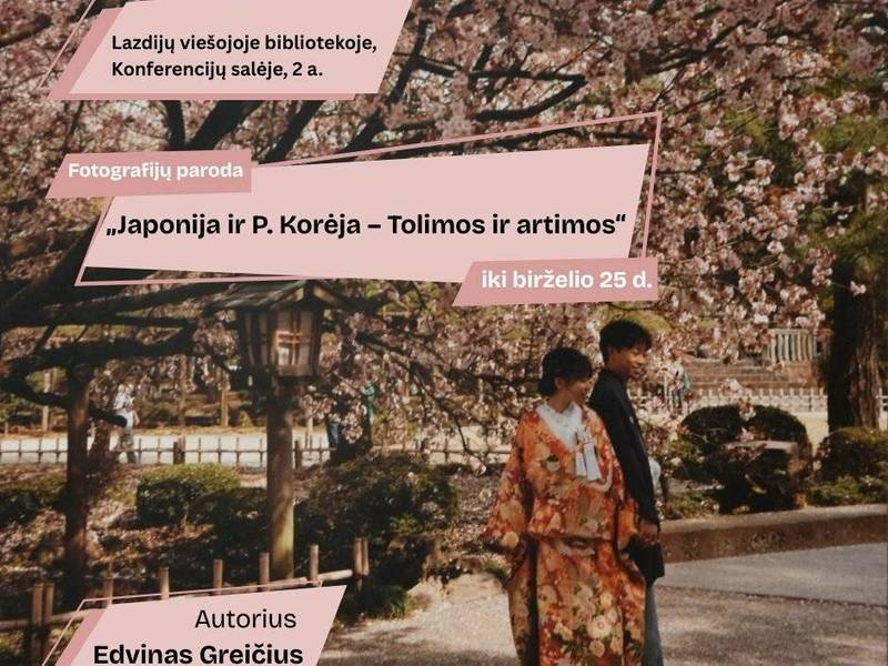 Photographic exhibition "Japan and South Korea - Far and Near"