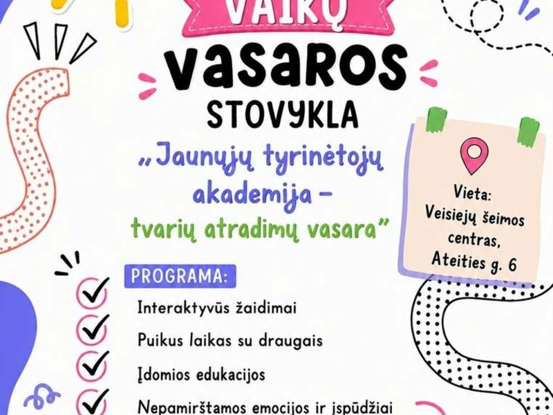 Dieninė vaikų vasaros stovykla „Jaunųjų tyrinėtojų akademija – tvarių atradimų vasara“