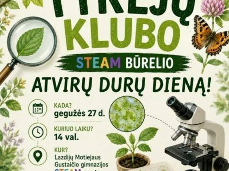 Tyrėjų klubo STEAM būrelio avirų durų diena