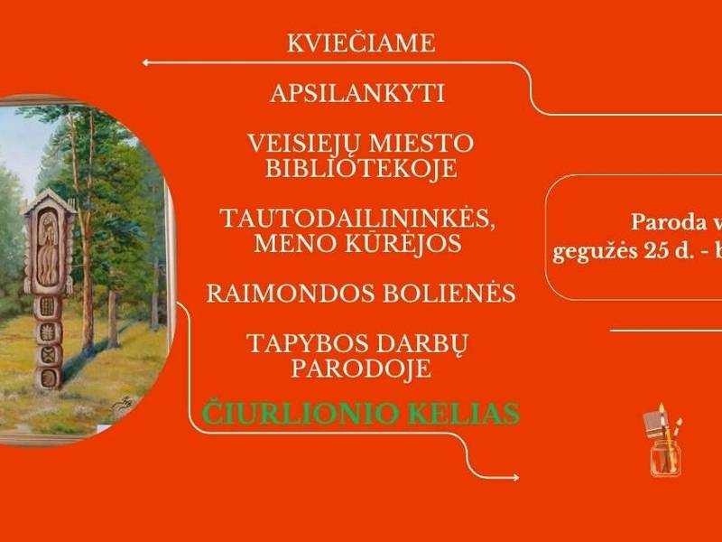 Wystawa malarstwa Raimondy Bolienė „Ścieżka Čiurlionisa”
