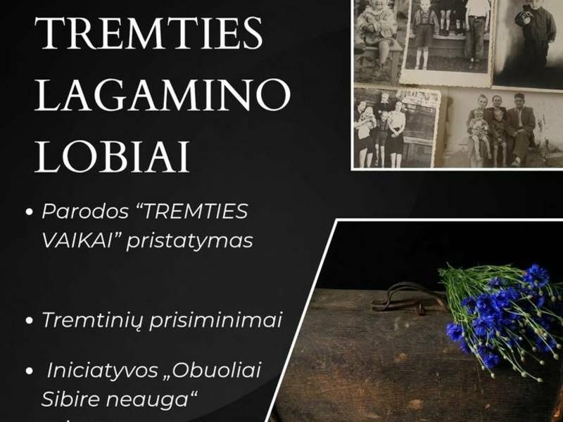 Gedulo ir vilties dienos minėjimas "Tremties lagamino lobiai"