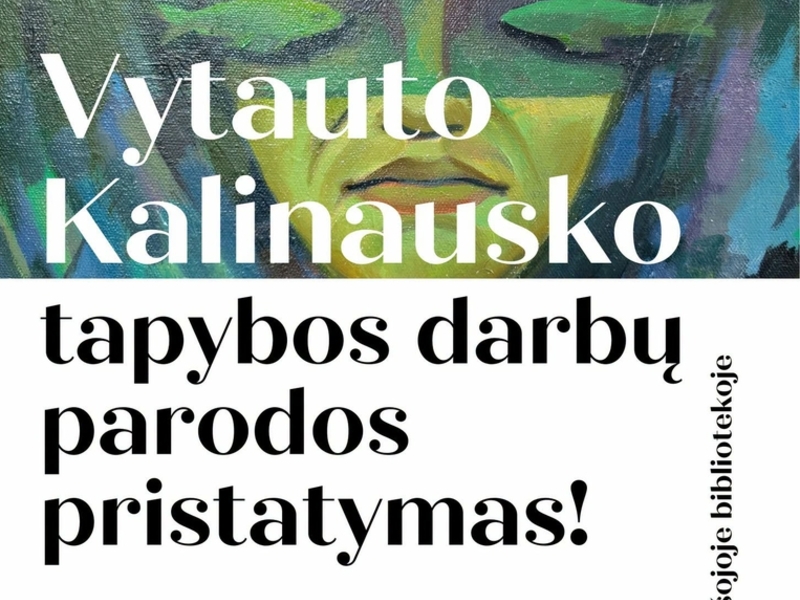 Presentation of the exhibition of paintings by Vytautas Kalinauskas