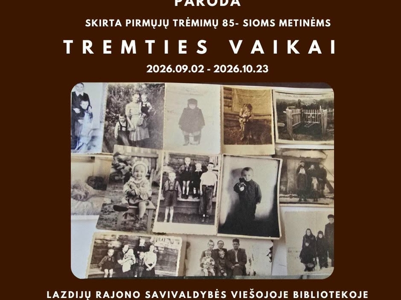 CHILDREN OF EXILE exhibition dedicated to the 85th anniversary of the first deportations