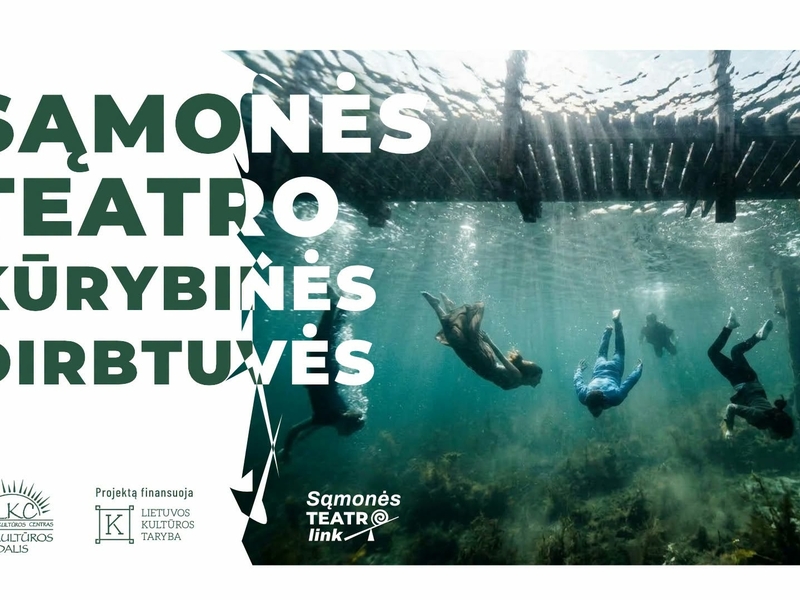 Sąmonės teatro kūrybinės dirbtuvės