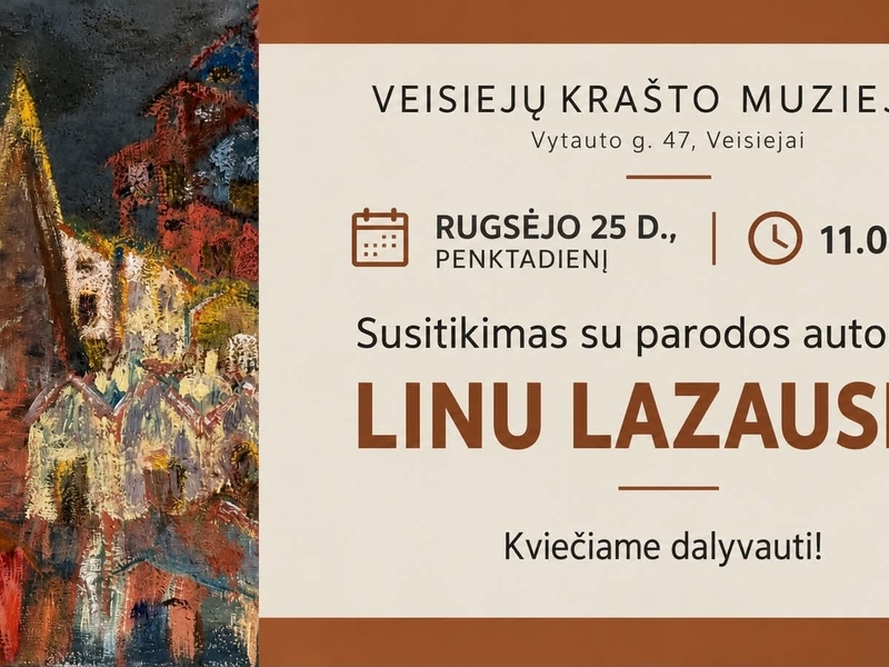 Susitikimas su parodos autoriumi Linu Lazausku