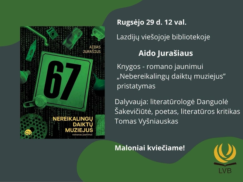  SUSITIKIMAS SU KNYGA „NEREIKALINGŲ DAIKTŲ MUZIEJUS“