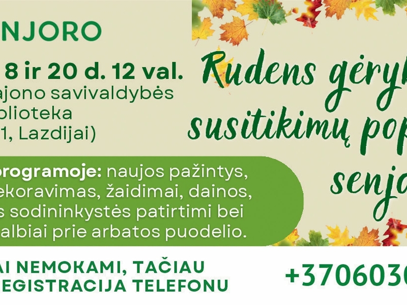 Rudens gėrybių ir susitikimų popietė senjorams